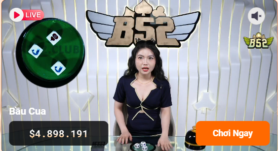 Bầu cua B52Club